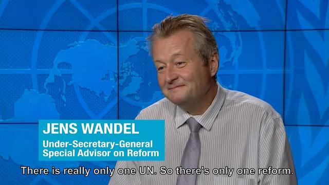 Video still: Special Adviser to the UN Secretary-General on Reforms, Mr. Jens Wandel